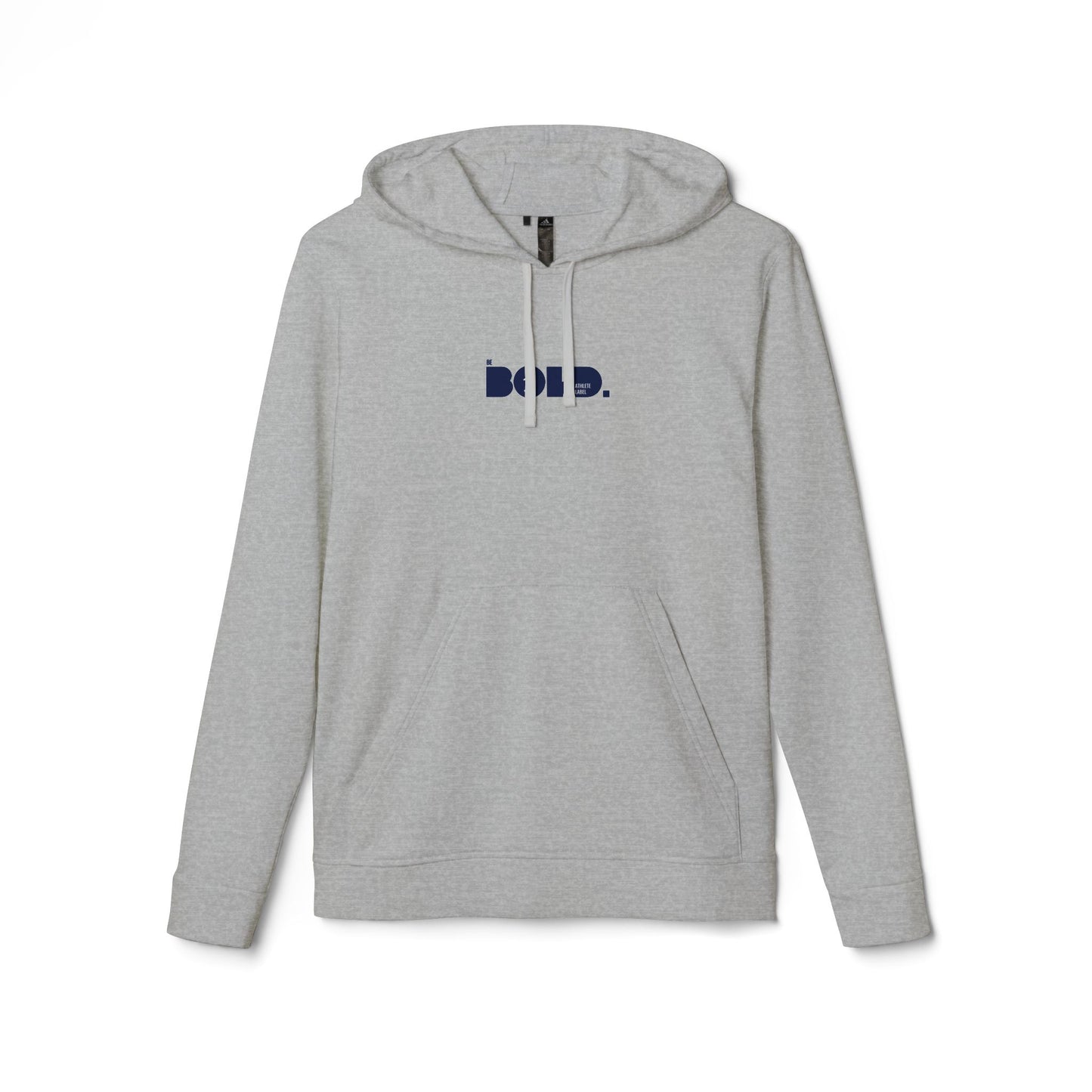 Be Bold Hoodie