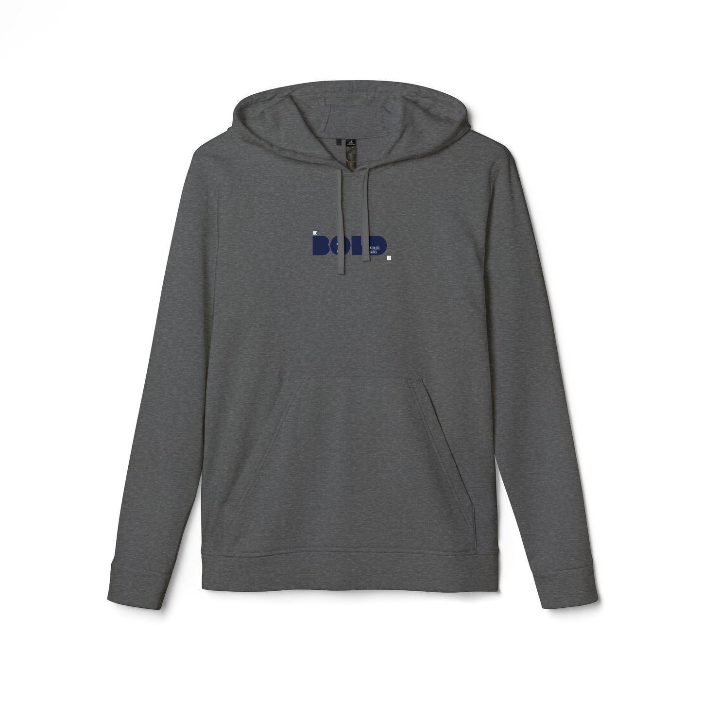 Be Bold Hoodie
