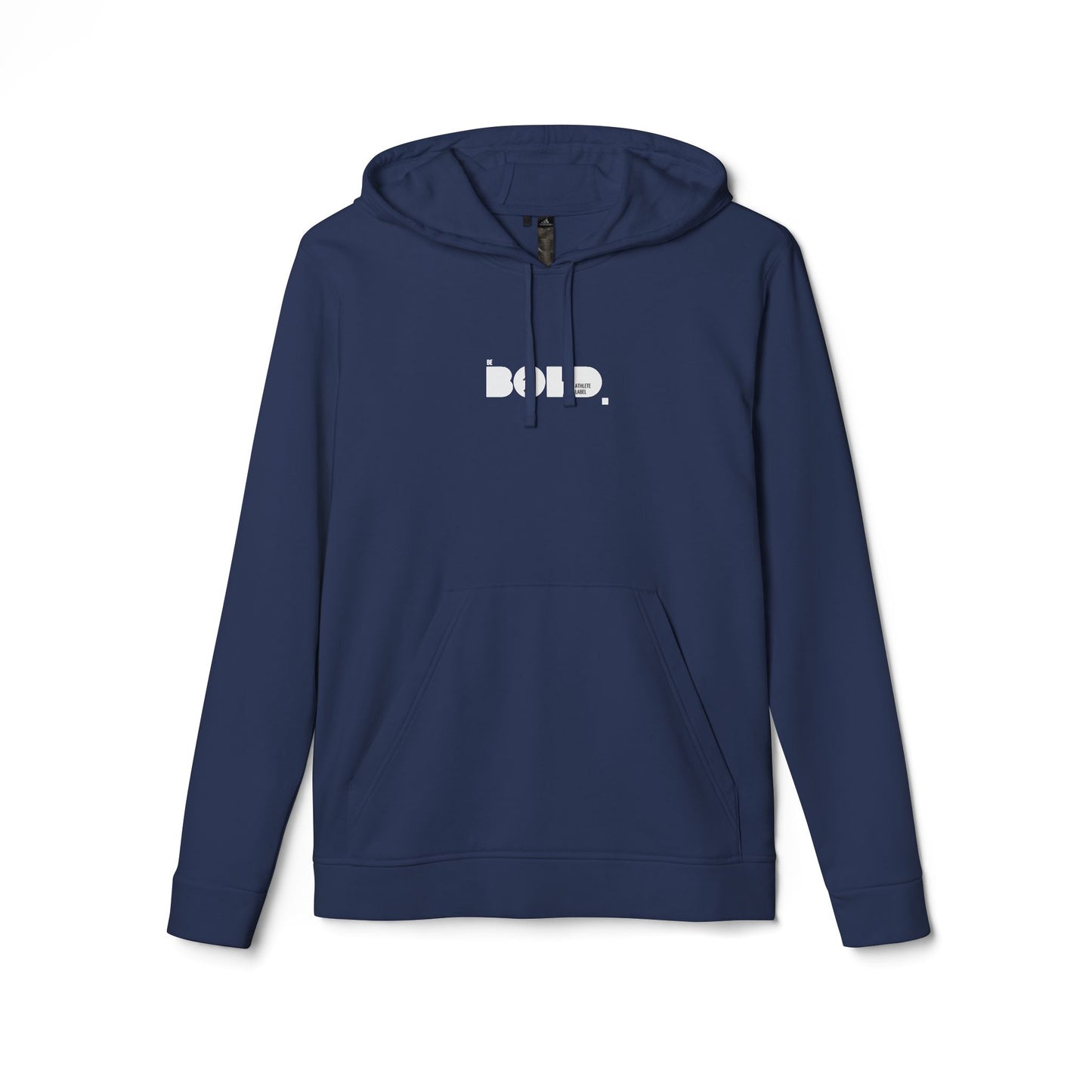 Be Bold Hoodie